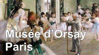 Musée d’Orsay, Paris - 101 paintings in the Museum Collection (with captions) [HD]