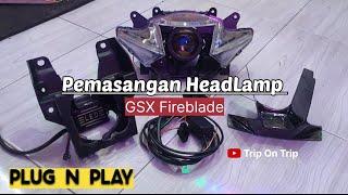 pasang lampu depan gsx r150 model cbr fireblade pnp|REVIEW projie foglamp LED|custom headlamp gsx