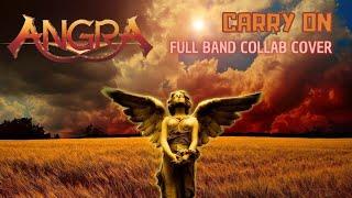 Angra - Carry On (Full Band Collaboration Cover)