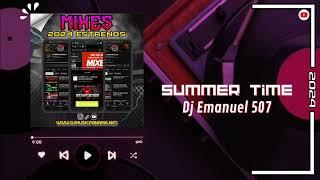 DJ EMANUEL 507 - #SUMMERTIME #MIX #2024 [ #TIEMPODEVERANO #VERANO2024 ]#MIXES2024