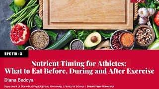 Nutrient Timing for Athletes