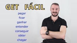 Verbo "GET" FÁCIL - Melhor Vídeo! Como usar o verbo GET