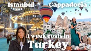 How to Travel Turkey on a $2500 Budget - 1 week Itinerary: Istanbul, Cappadocia, Hot Air Balloon
