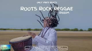 Reggae Riddim Instrumental - Roots Rock Reggae Riddim - Only Vibes Beats