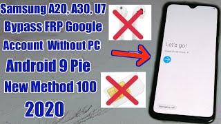 Samsung A20 Frp Bypass Android 9 Pie U7 | Samsung A20/A30/A50 Google Account Bypass Without PC 2020