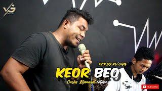 Lagu Daerah Manggarai "KEOR BEO" - Ferdy Pu'ung // Cover By. Putra Ata Ende | Carlos Djemarut Music