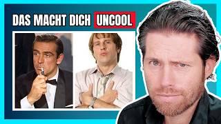 This makes you UNCOOL! (28 characteristics & behaviors)