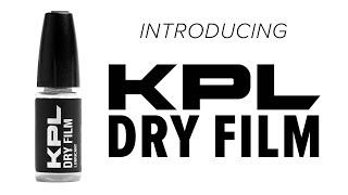 Introducing KPL DRY FILM™ Lubricant