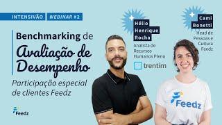  Benchmarking de Avaliação de Desempenho | Participação especial clientes Feedz