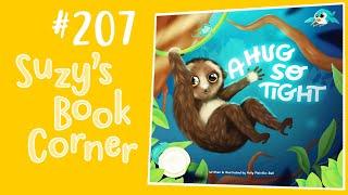 A Hug So Tight - Suzy's Book Corner | Suzy Cato | Read Aloud | Sign Language | Deaf Aotearoa