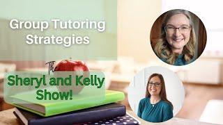 Group Tutoring Strategies
