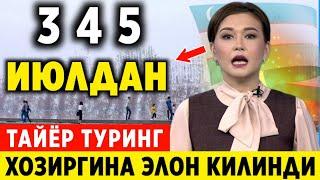 ШОШИЛИНЧ! 3-4-5-ИЮЛДАН ХАФТАЛИК ОБ-ХАВО МАЛУМОТИ ХАММА  ОГОХ БУЛСИН.