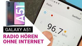 Samsung Galaxy A51  Radio hören ohne Internet | Deutsch