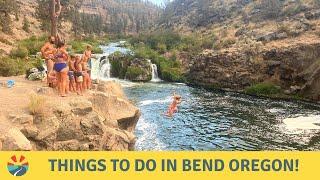 Things to do in Bend Oregon!