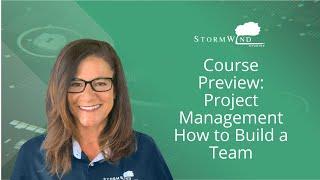 Course Preview: Project Management How to Build a Team