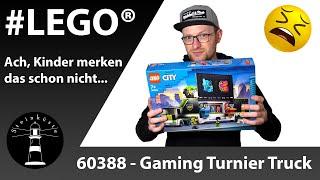 Wie SCHLECHT kann ein Produkt schon wieder sein? - LEGO® City 60388 - Gaming Turnier Truck