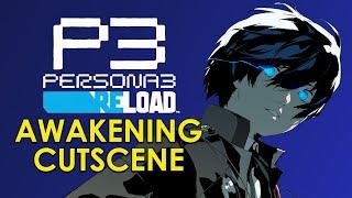 Persona 3 Reload Awakening Cutscene