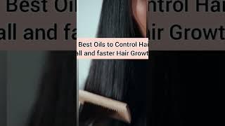 6 Best hair oils to control hair fall Faster hair growth oil prevent grey hair, healthy strong hair