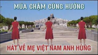 Nhảy chậm cùng hướng - Mẹ Việt Nam Anh hùng - Khiêu vũ Mai Lương - Học nhảy dân vũ