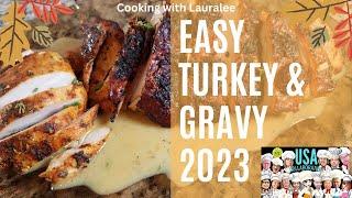Easy Follow Along Turkey & Gravy Recipe | #starspangleddishes | Collab | Cooking with Lauralee