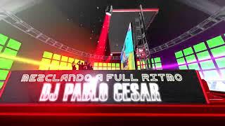 MIX ROMANTICO PABLO CESAR DVJ PRODUCCIONES 2022 HD