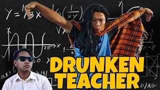 Drunken teacher || Comedy video || English sub [CC]