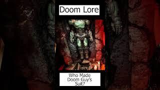 Who Made Doom Guy's Suit? - Doom Lore