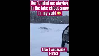 Don’t mind me  #subaru #subi #snow #lakeeffectsnow #fun #4x4 #offroad #playing  #newyork #fun #ny