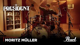 Pearl President Series Deluxe - Presented by Moritz Müller