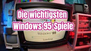 Die für mich wichtigsten Windows 95-Spiele! | Mojos SpieleOlymp