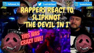 Rappers React To Slipknot "The Devil In I"!!! LIVE AT KNOTFEST