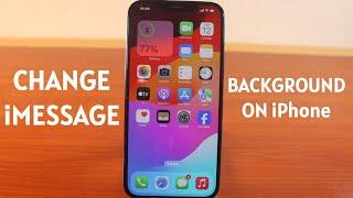 How to Change iMessage Background on iPhone