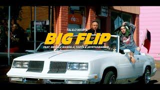 Talilo - BIG Flip Ft. (@swiggle-mandela, @thats_taryn  & @jayrthabarber ) [Official Music Video]