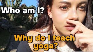 Why I Teach Yoga & How It Changed My Life