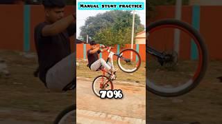 Manual stunt practice (100%) #cyclestunt #cyclewhellie #shortsfeed #shorts #short #mtb #ytviral #yt