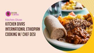 Kitchen Divas International Ethiopian Cooking Shiro with Chef Desi