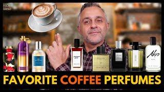 Top 20 Coffee Fragrances | My 20 Favorite Fragrances Featuring Coffee In The Notes