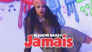 Blanche Bailly -Jamais [OFFICIAL LYRIC VIDEO]