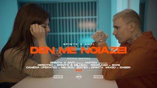 epimtx x Anti - Den Me Noiazei (Official Music Video)