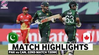 Pakistan vs Canada 22nd T20 World Cup Match Highlights | ICC World Cup 2024 | PAK vs CAN Highlights