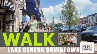 Lake Geneva Wisconsin Walking Tour 2024 4k Video 60fps