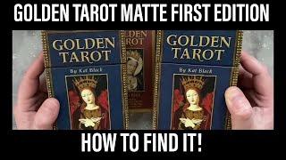 Golden Tarot MATTE First Edition: How to Find It!