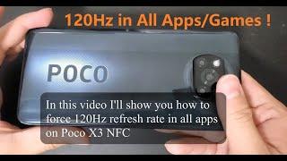 Xiaomi Poco X3 K30 Refresh Rate Fix/Unlock | How to Force 120Hz on All Apps/Games