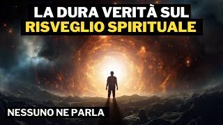 Il Risveglio Spirituale è Doloroso. Ma Dovresti Sapere Questo