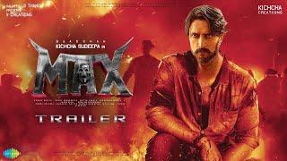 MAX - HINDI Trailer | Baadshah Kichcha Sudeep | Vijay Kartikeyaa | B Ajaneesh Loknath | Kiara Advani