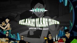 Jamrud - Selamat Ulang Tahun (Official Lyric Video)