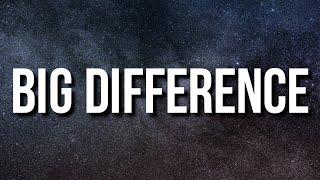 Nicki Minaj - Big Difference (Lyrics)