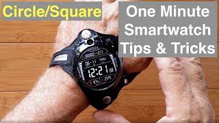 One Minute Tips & Tricks for Android Smartwatches: Circle/Square - Android Apps