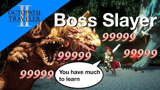 Hikari Boss Slayer Build (Max 400k Damage) - Octopath Traveler 2