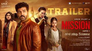 Mission Chapter 1 Trailer | Arun Vijay | Amy Jackson | Nimisha | Vijay | GV Prakash | Subaskaran